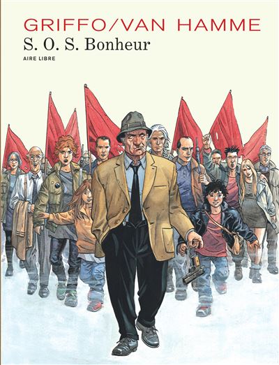 S.O.S. Bonheur - Intégrale - S.O.S. Bonheur (édition intégrale) (Réédition) - Jean Van Hamme - cartonné