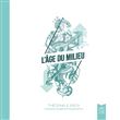 L'âge du milieu