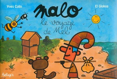Malo et le voyage de Mel