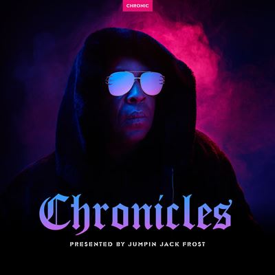 Chronicles/presented by jumpin jack frost