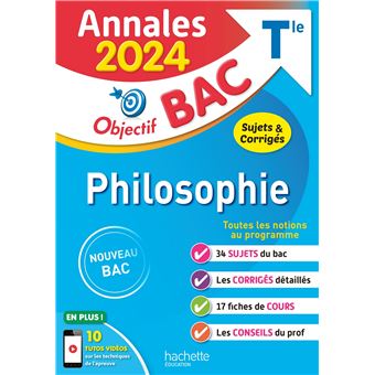 Annales Objectif BAC 2024 - Philosophie