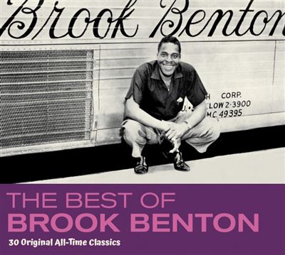 The Best Of Brook Benton 30 Original All Time Classics