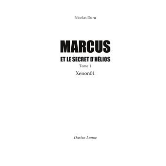 Marcus et le secret d'Hélios