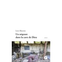 Un migrant dans la cave de Dieu