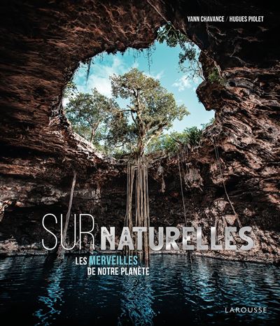 SurNaturelle, les merveilles de notre planète
