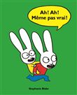 Ah ! ah ! meme pas vrai !