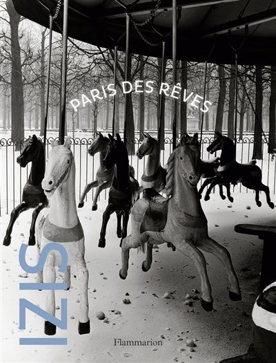 Paris des rêves -  Izis - Poche