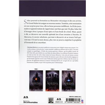 L'Ordre des moines-guerriers Ahkena - L'épée sinistre