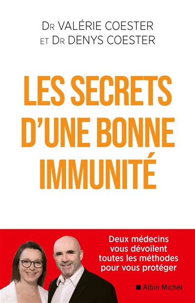 Les Secrets d'une bonne immunité - Valérie Coester - broché