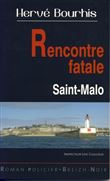 Rencontre fatale - Saint-Malo