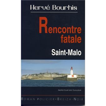 Rencontre fatale à Saint-Malo