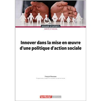 Innover dans la mise en œuvre d'une politique d'action sociale