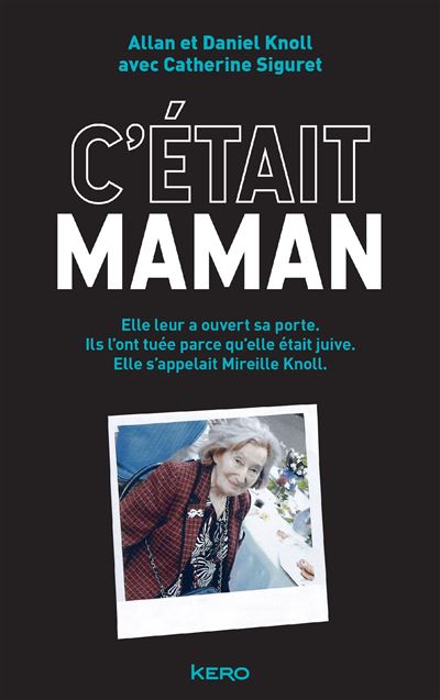 Mireille knoll notre mere