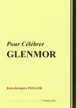 Pour celebrer glenmor