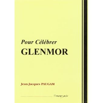 Pour celebrer glenmor