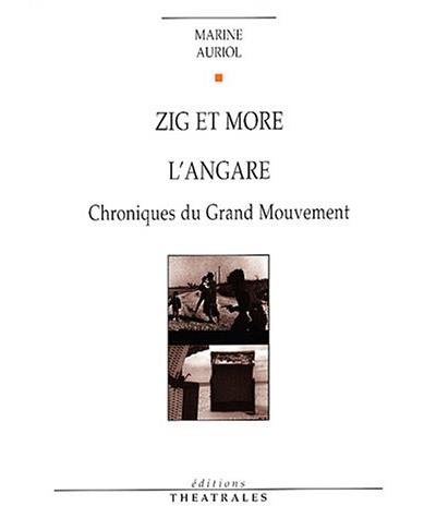 Zig et more l'angare