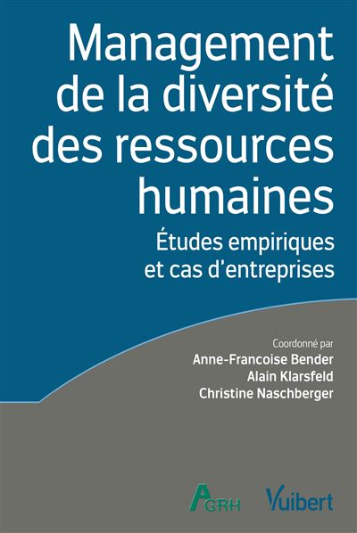 Management de la diversité des ressources humaines - Anne-Françoise Bender - broché