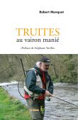Truites au vairon manie