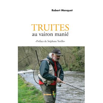 Truites au vairon manie