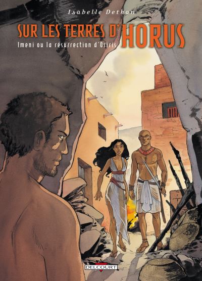 Sur les terres d'Horus T08 Imeni ou la résurrection