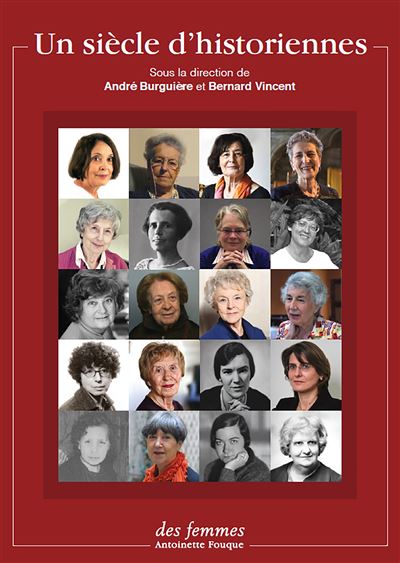 Un siecle d historiennes