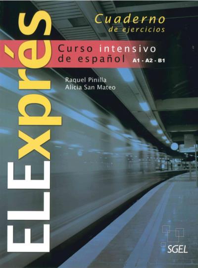 Elexprés - nueva edición. cuaderno de ejercicios