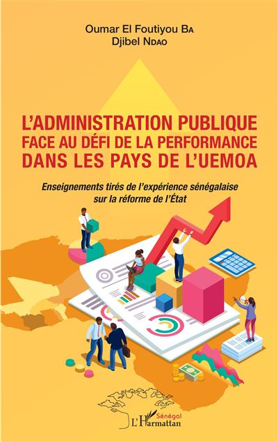 L'administration publique face au défi de la performance dans les pays de l'UEMOA - Djibel Ndao - broché