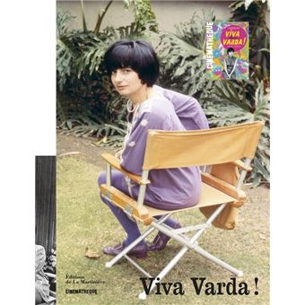 Viva Varda !. Catalogue d'expo La Cinémathèque française