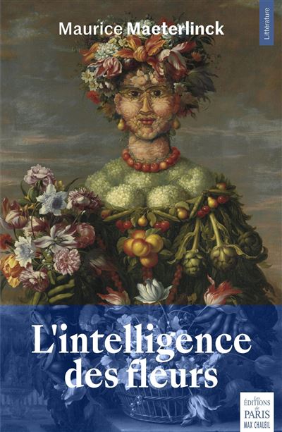 L'intelligence des fleurs - Maurice Maeterlinck - broché