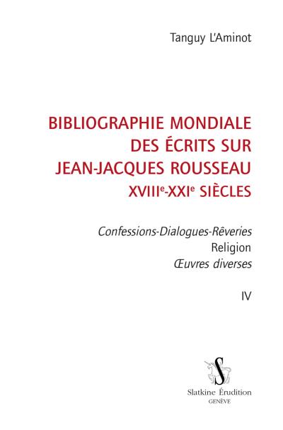 Bibliographie mondiale des écrits sur Jean-Jacques Rousseau
