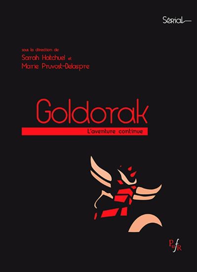 Goldorak - Sarah Hatchuel - broché