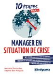 Manager en situation de crise