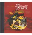 PIRATE PATATE (CD inclus)