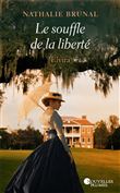 Le souffle de la liberté