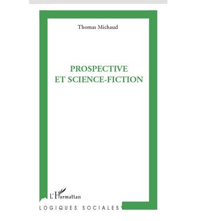 Prospective et science-fiction