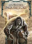 Les Maîtres inquisiteurs T13