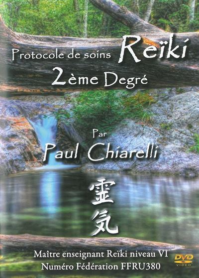 Protocole de soins Reïki - 2ème degré