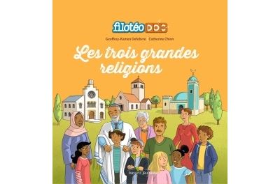 Les 3 grandes religions