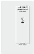 La Musique chair du silence