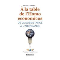 À la table de l'homo economicus