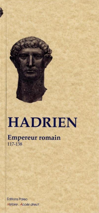 Hadrien, empereur romain : 117-138