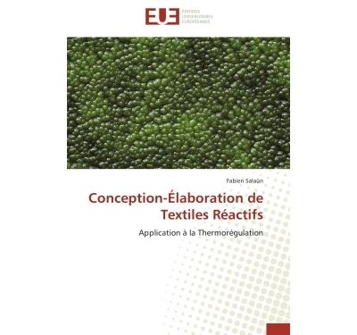 Conception-elaboration de textiles reactifs
