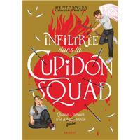 Infiltrée dans la Cupidon squad