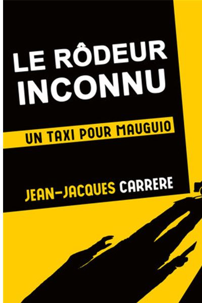 Le rôdeur inconnu