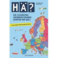 Hä? Die schönsten unübersetzbaren Wörter der Welt