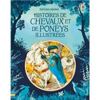 Histoires de chevaux et de poneys illustrées