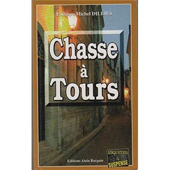 Chasse a tours