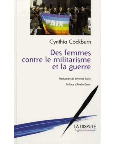 Des femmes contre le militarisme et la guerre