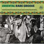 Oriental Rare Groove - 2 Vinilos