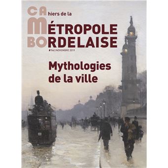 Cambo 16 - mythologies de la ville